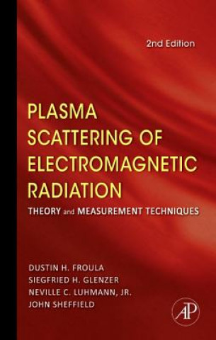 Buch Plasma Scattering of Electromagnetic Radiation John Sheffield