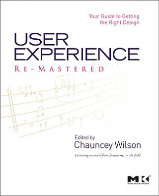 Kniha User Experience Re-Mastered Chauncey Wilson