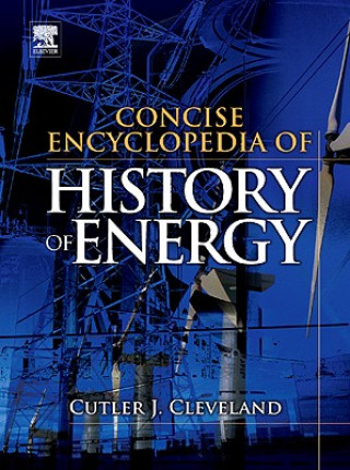 Kniha Concise Encyclopedia of the History of Energy Cutler Cleveland