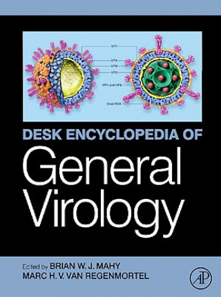Könyv Desk Encyclopedia of General Virology Brian Mahy