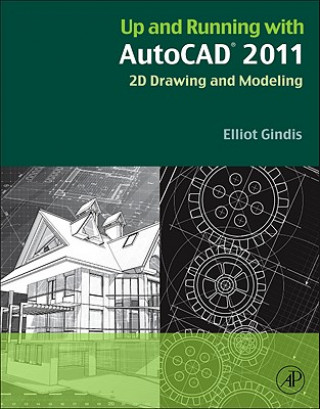 Carte Up and Running with AutoCAD 2011 Elliot Gindis