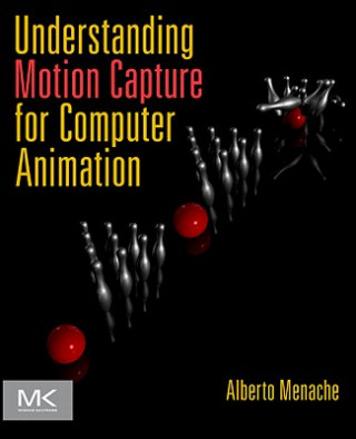 Carte Understanding Motion Capture for Computer Animation Alberto Menache