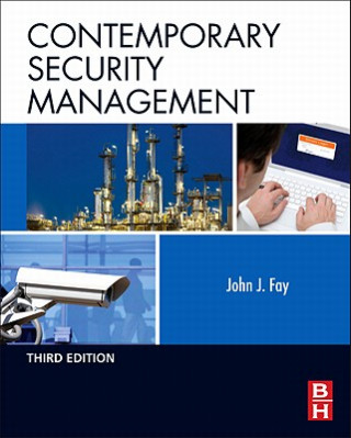 Kniha Contemporary Security Management John Fay