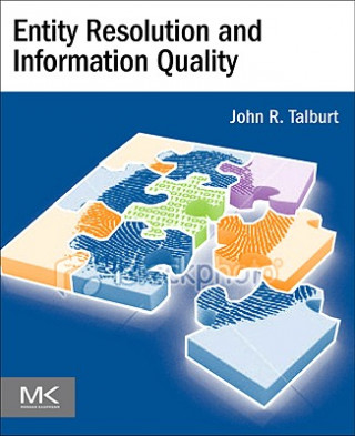 Carte Entity Resolution and Information Quality John Talburt