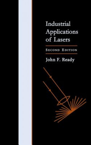 Kniha Industrial Applications of Lasers John F. Ready