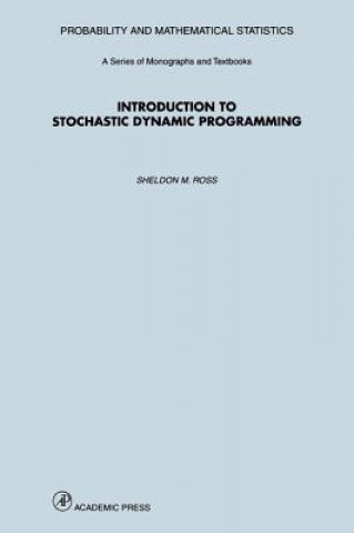 Livre Introduction to Stochastic Dynamic Programming Sheldon M. Ross