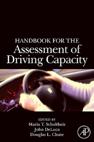 Kniha Handbook for the Assessment of Driving Capacity Schultheis