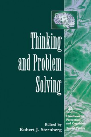 Kniha Thinking and Problem Solving Robert J. Sternberg