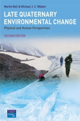 Carte Late Quaternary Environmental Change Walker Mike