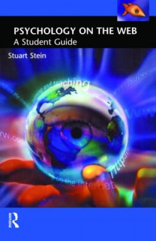 Knjiga Psychology on the Web Stuart Stein