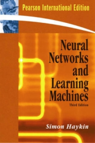 Kniha Neural Networks and Learning Machines Simon O. Haykin
