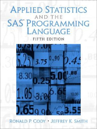 Carte Applied Statistics and the SAS Programming Language Ronald P. Cody