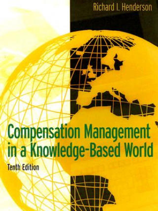 Book Compensation Management in a Knowledge-Based World Richard Henderson