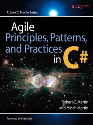 Kniha Agile Principles, Patterns, and Practices in C# Robert C Martin