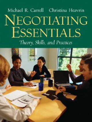 Knjiga Negotiating Essentials Michael R Carrell