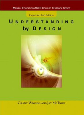 Book Understanding by Design Grant P. Wiggins