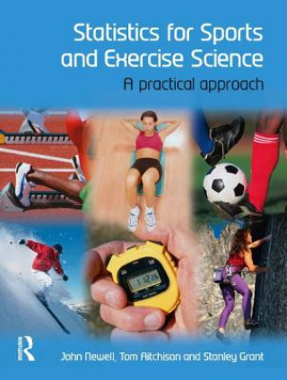 Buch Statistics for Sports and Exercise Science Stanley Grant