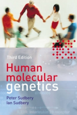 Könyv Human Molecular Genetics Peter Sudbery