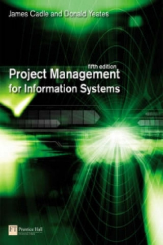 Kniha Project Management for Information Systems James Cadle