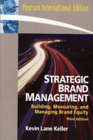 Kniha Strategic Brand Management Kevin Lane Keller