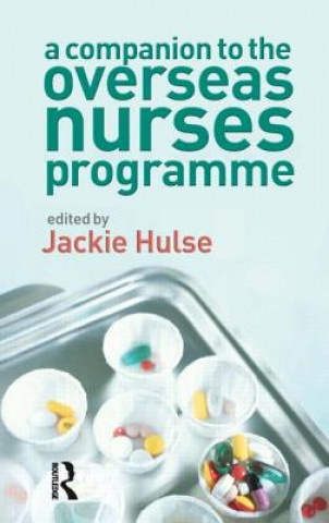 Book Companion to the Overseas Nurses Programme Jackie Hulse