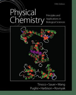 Książka Physical Chemistry for the Biological Sciences Ignacio Tinoco