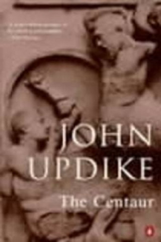 Kniha Centaur John Updike