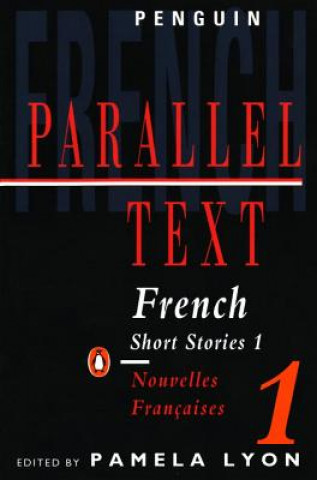 Könyv Parallel Text: French Short Stories Pamela Lyon