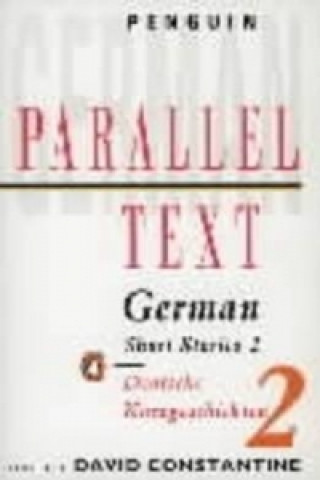 Carte Parallel Text: German Short Stories D J Constantine