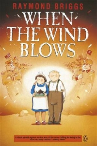 Kniha When the Wind Blows Raymond Briggs