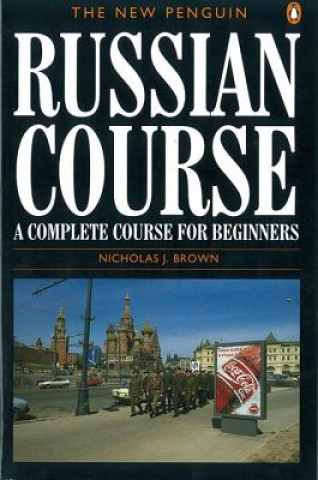 Knjiga New Penguin Russian Course Nicholas Brown