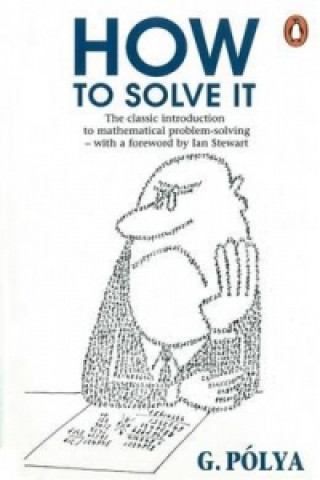 Kniha How to Solve It George Polya