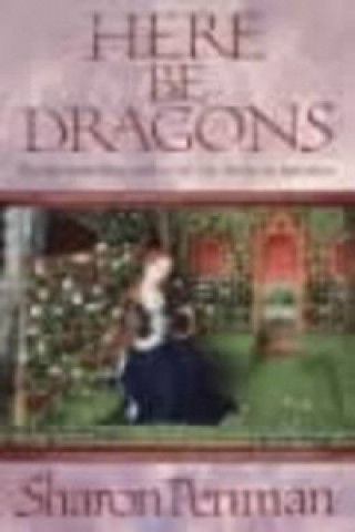 Book Here be Dragons Sharon Penman