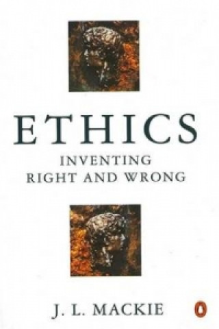 Kniha Ethics J L Mackie