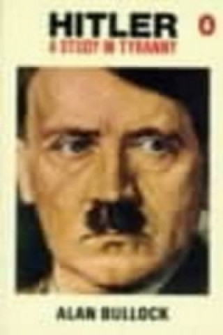 Kniha Hitler Alan Bullock