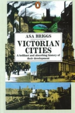 Carte Victorian Cities Asa Briggs