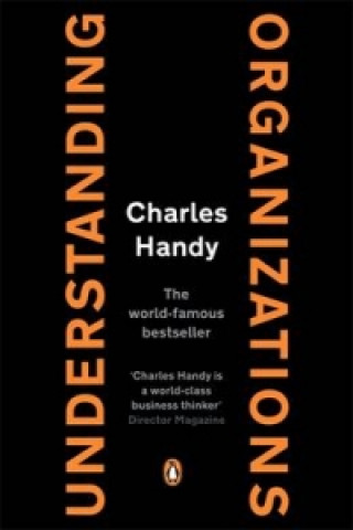 Книга Understanding Organizations Charles B Handy