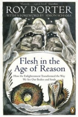 Kniha Flesh in the Age of Reason Roy Porter