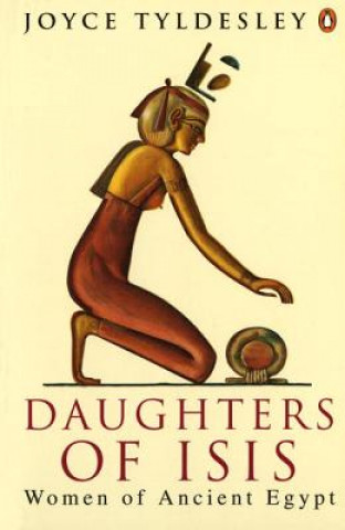 Kniha Daughters of Isis Joyce Tyldesley