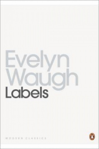 Kniha Labels Evelyn Waugh