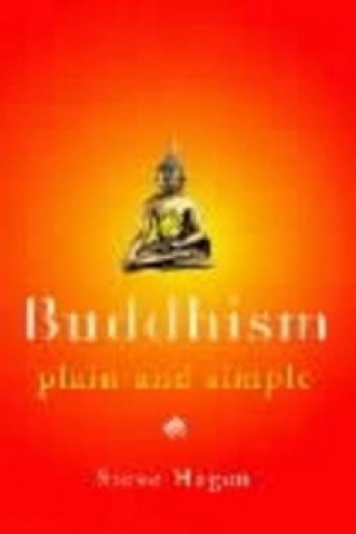 Книга Buddhism Plain and Simple Steve Hagen
