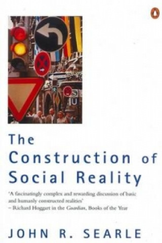 Kniha Construction of Social Reality John R. Searle