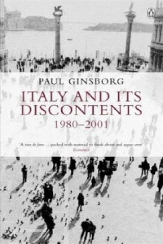 Carte Italy and its Discontents 1980-2001 Paul Ginsborg