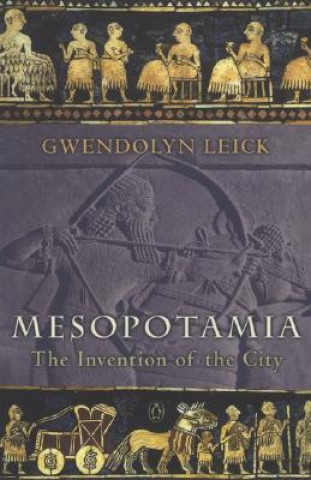 Carte Mesopotamia Gwendolyn Leick
