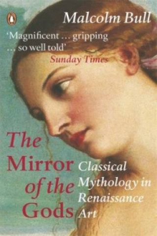 Книга Mirror of the Gods Malcolm Bull