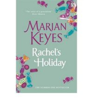 Kniha Rachel's Holiday Marian Keyes