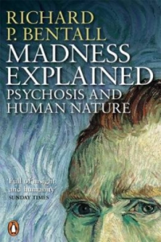 Kniha Madness Explained Richard Bentall