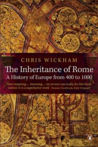 Книга Inheritance of Rome Christopher Wickham