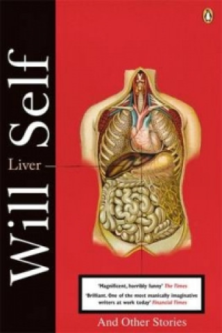 Kniha Liver Will Self