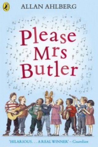 Könyv Please Mrs Butler Allan Ahlberg